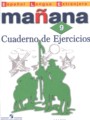ГДЗ по Испанскому языку для 9 класса Костылева С. В. сборник упражнений Mañana   